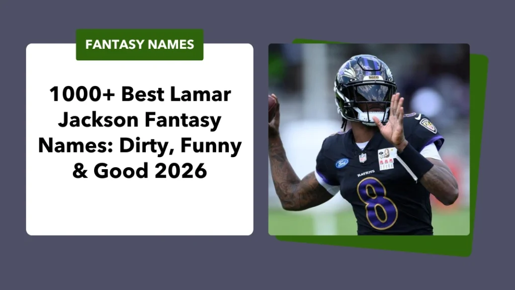 Lamar Jackson Fantasy Names