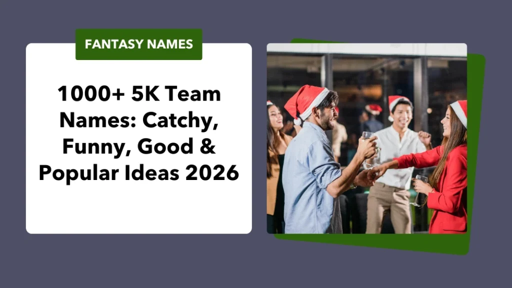 5K Team Names