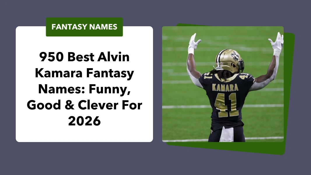 Alvin Kamara Fantasy Names
