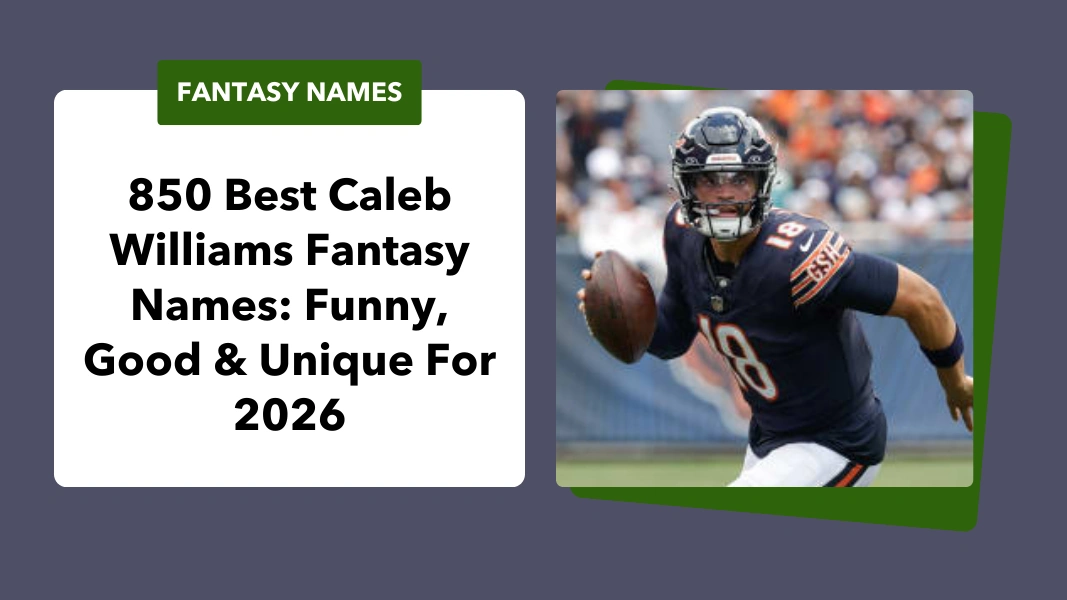 Caleb Williams Fantasy Names