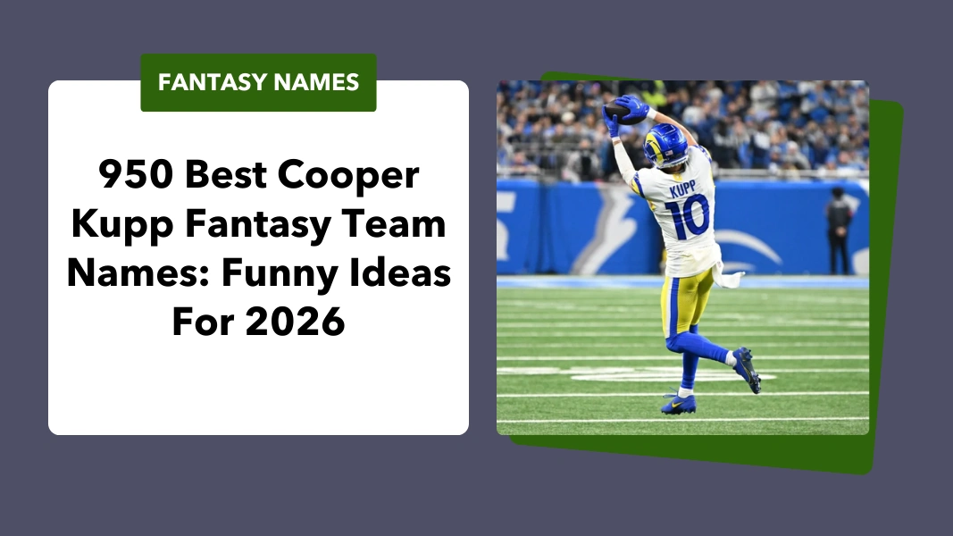 Cooper Kupp Fantasy Team Names
