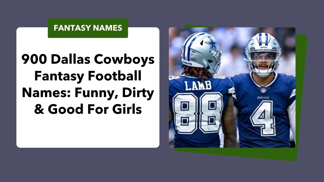 Dallas Cowboys Fantasy Football Names