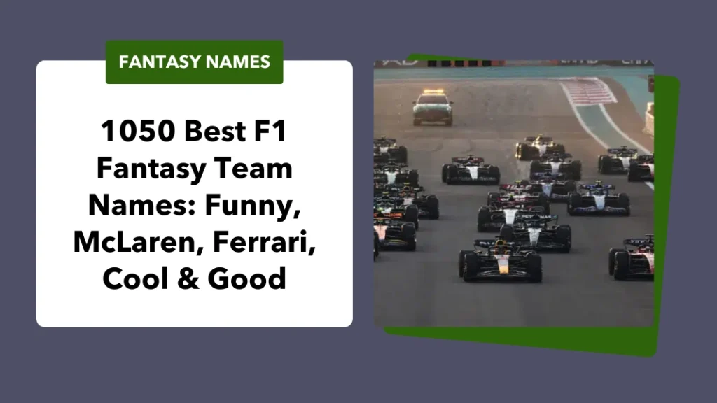 F1 Fantasy Team Names