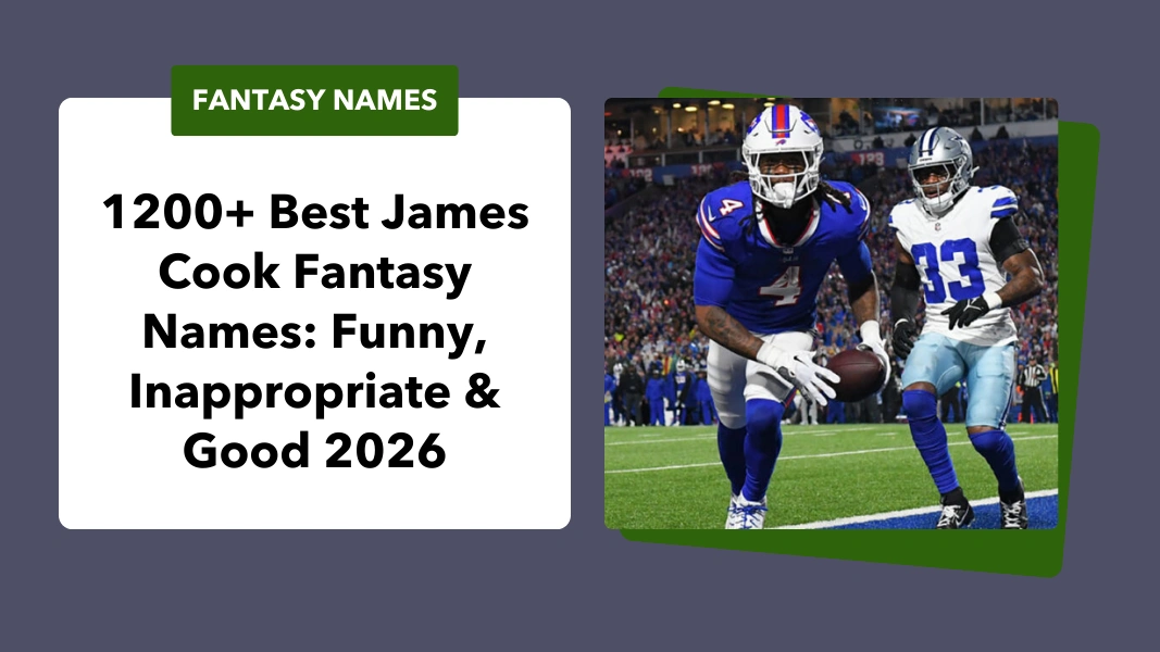 James Cook Fantasy Names