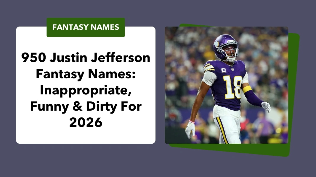 Justin Jefferson Fantasy Names