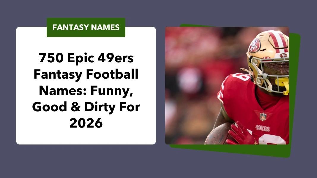 49ers Fantasy Football Names