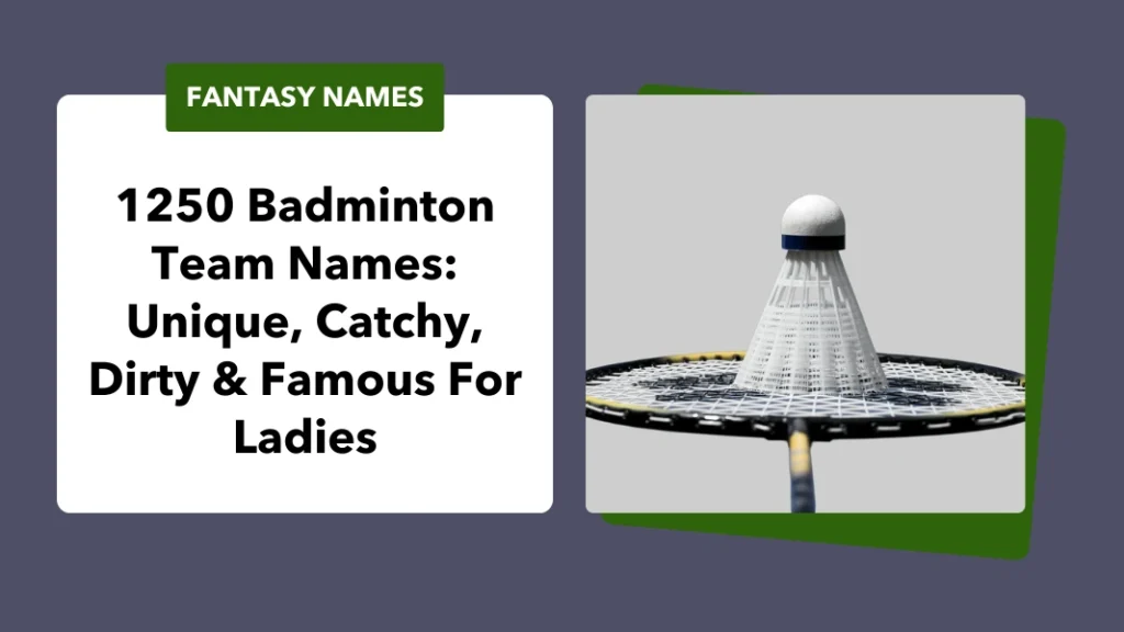 Badminton Team Names