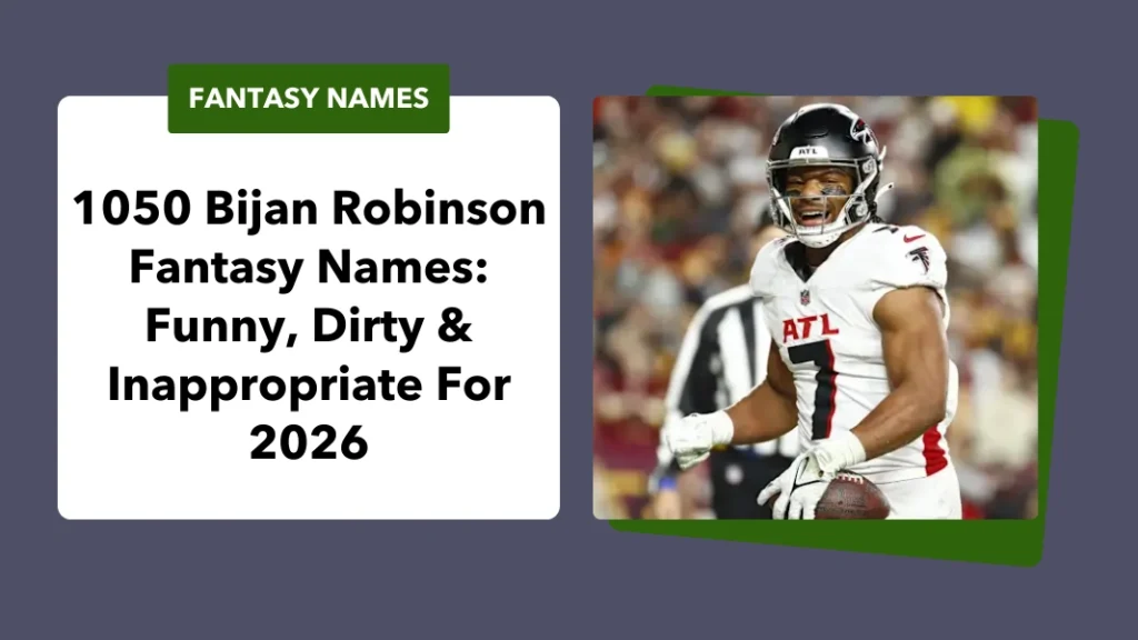 Bijan Robinson Fantasy Names