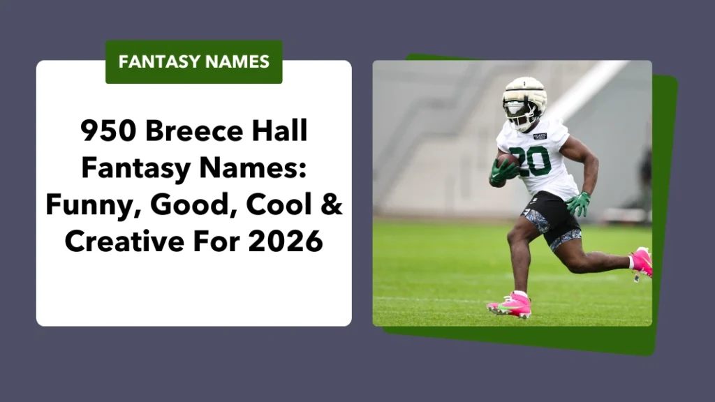 Breece Hall Fantasy Names