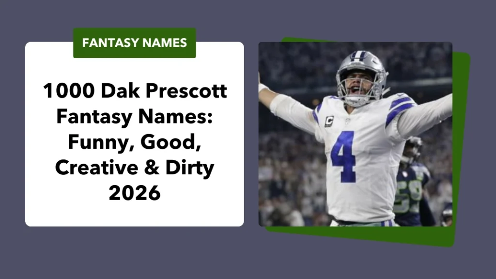 Dak Prescott Fantasy Names