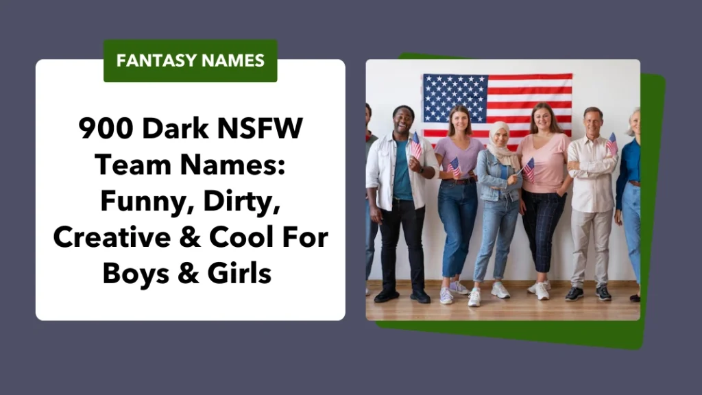 Dark NSFW Team Names