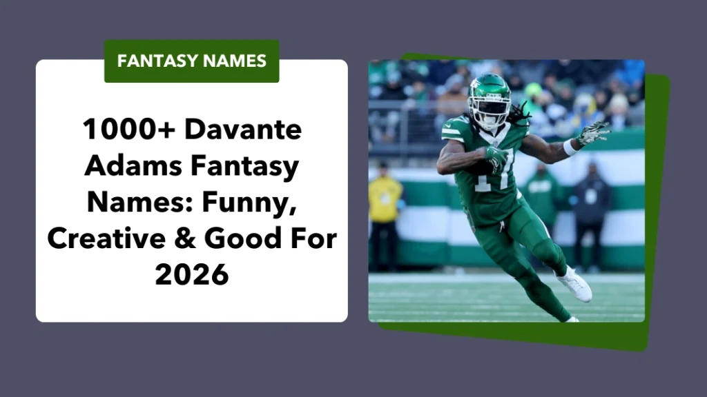 Davante Adams Fantasy Names