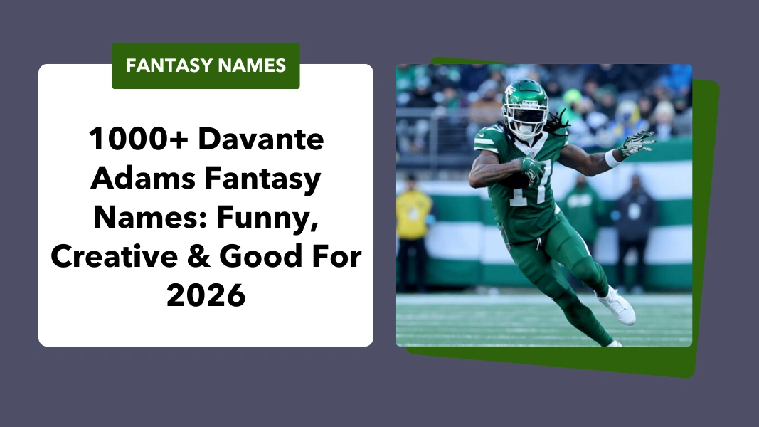 Davante Adams Fantasy Names