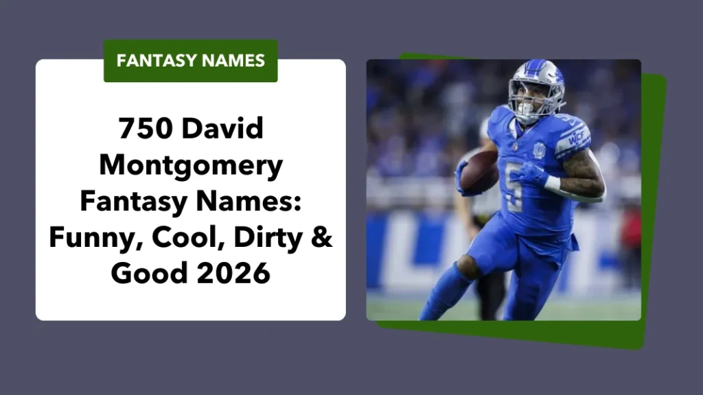 David Montgomery Fantasy Names