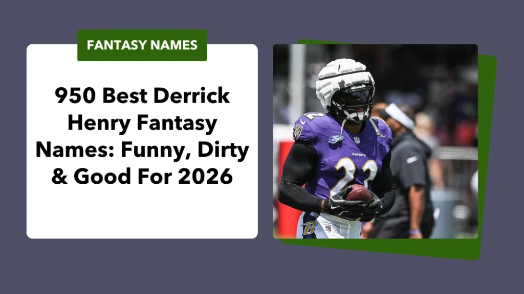 Derrick Henry Fantasy Names