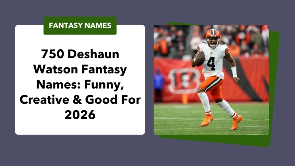 Deshaun Watson Fantasy Names