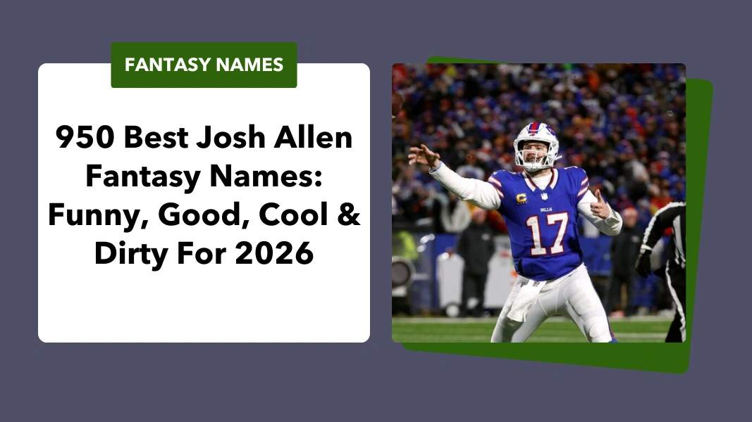 Josh Allen Fantasy Names