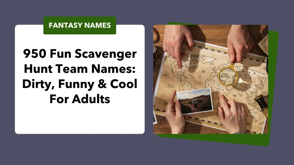 Scavenger Hunt Team Names