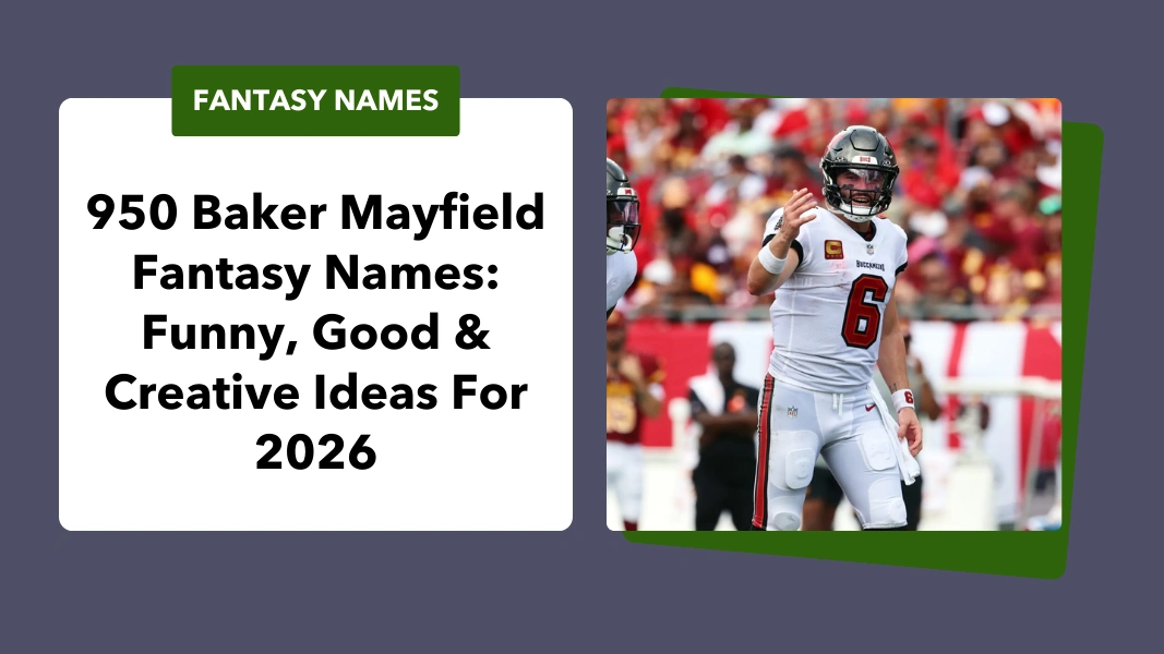 Baker Mayfield Fantasy Names
