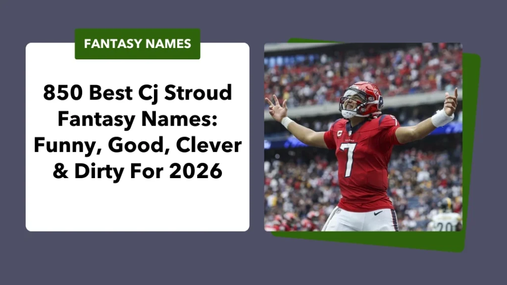 Cj Stroud Fantasy Names