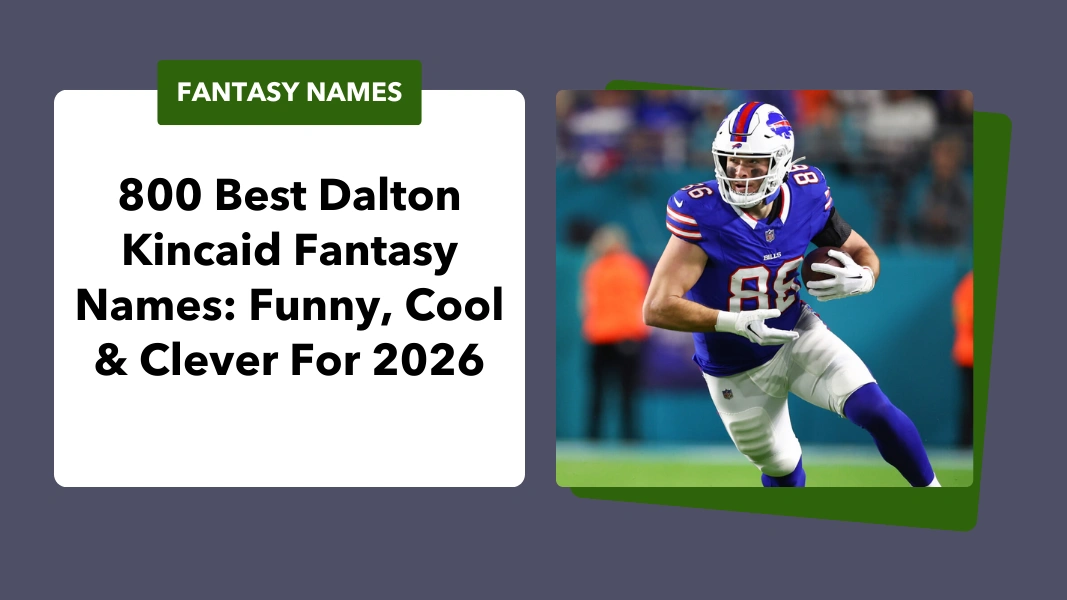 Dalton Kincaid Fantasy Names