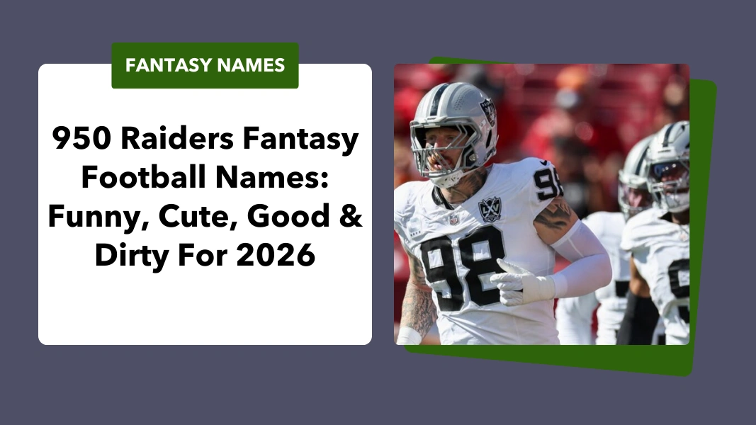 Raiders Fantasy Football Names