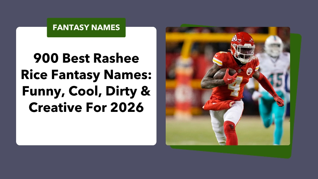 Rashee Rice Fantasy Names