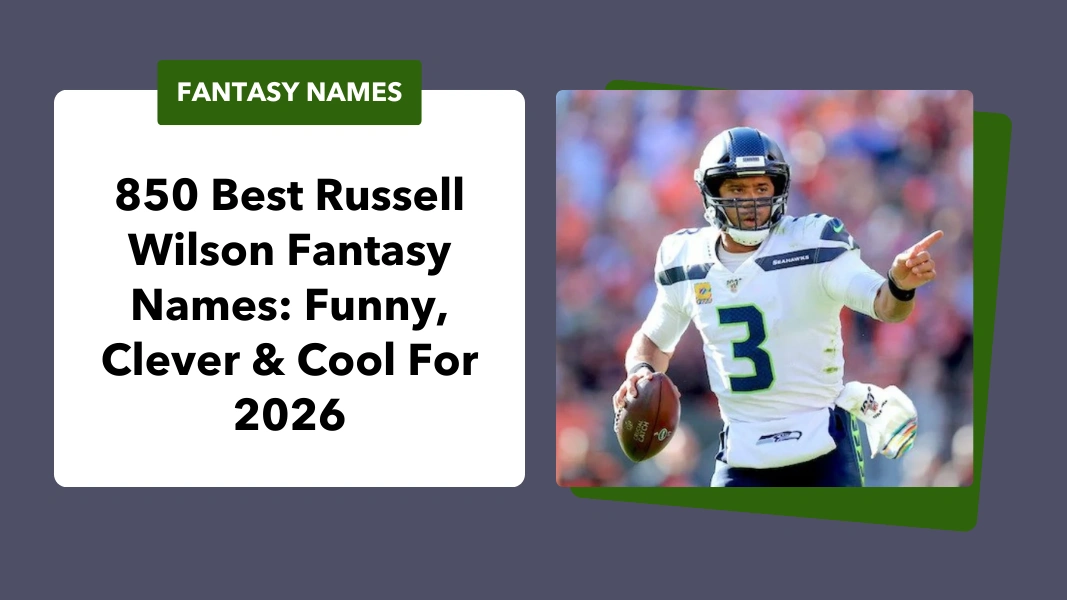 Russell Wilson Fantasy Names